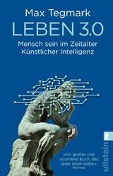 Leben 3.0 -  Max Tegmark