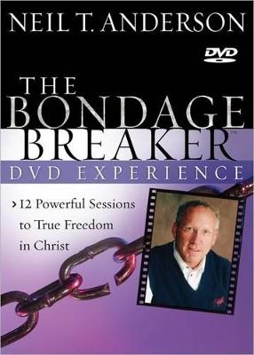 The Bondage Breaker DVD Experience - Neil T. Anderson