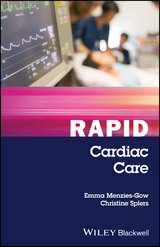 Rapid Cardiac Care - Emma Menzies-Gow, Christine Spiers