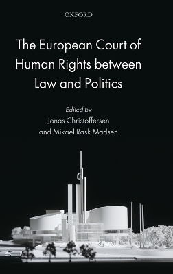 The European Court of Human Rights between Law and Politics - 