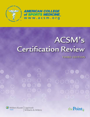 ACSM's Certification Review