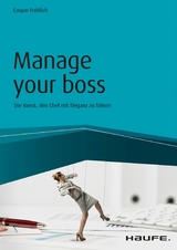 Manage your Boss - Caspar Fröhlich