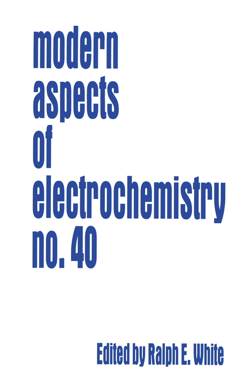 Modern Aspects of Electrochemistry 40 - 