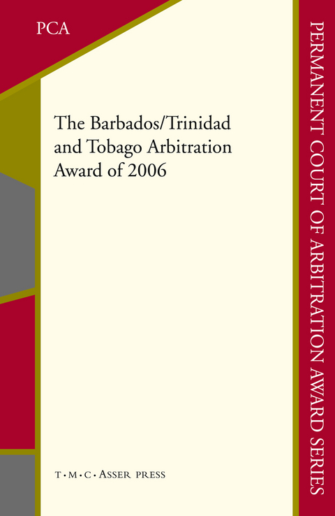 The Barbados/Trinidad and Tobago Arbitration Award of 2006 - 