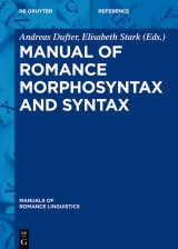 Manual of Romance Morphosyntax and Syntax - 