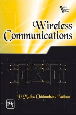 Wireless Communications - P. Muthu Chidambara Nathan