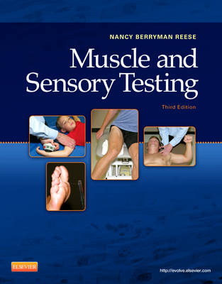 Muscle and Sensory Testing - Nancy Berryman Reese