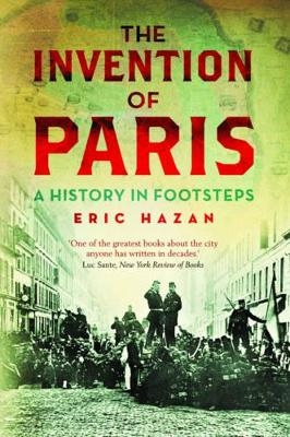 The Invention of Paris - Eric Hazan