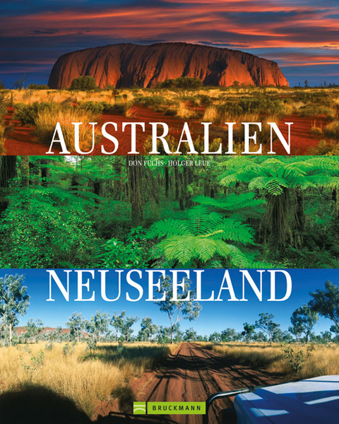 Australien und Neuseeland - Holger Leue, Donatus Fuchs