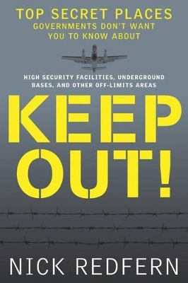 Keep out! - Nick Redfern