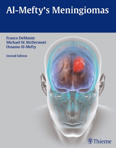 Al-Mefty's Meningiomas - 