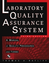 The Laboratory Quality Assurance System - Thomas A. Ratliff