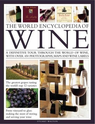 World Encyclopedia of Wine -  Walton Stuart