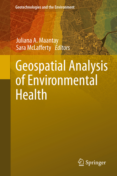 Geospatial Analysis of Environmental Health - 