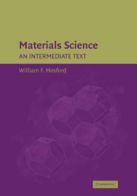 Materials Science - William F. Hosford