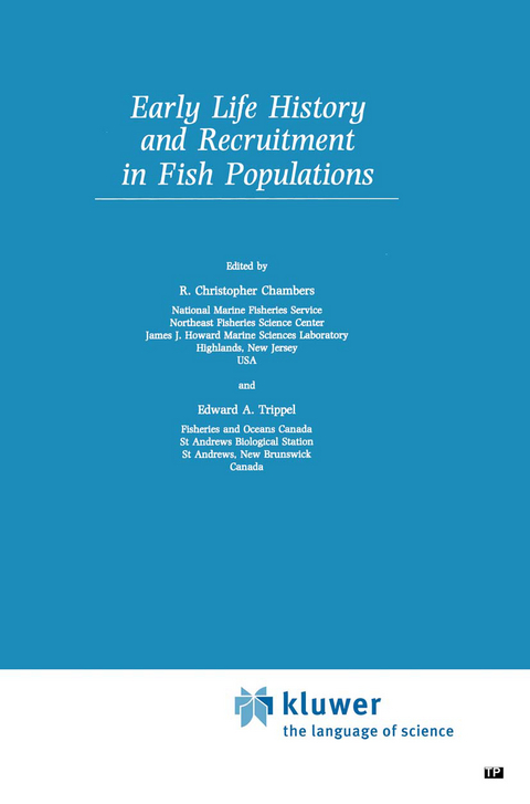 Early Life History and Recruitment in Fish Populations - 