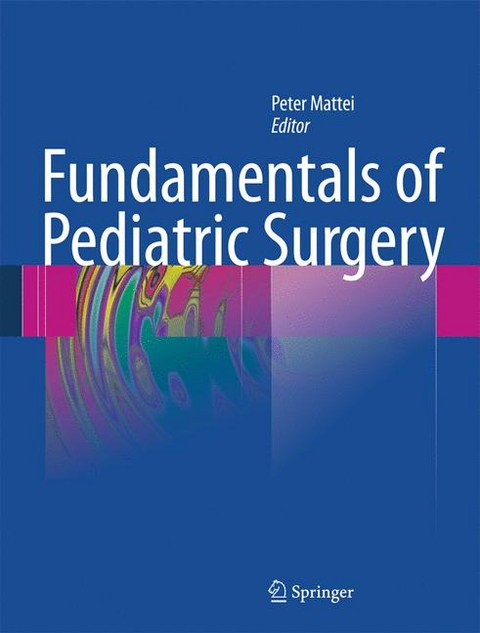 Fundamentals of Pediatric Surgery - 