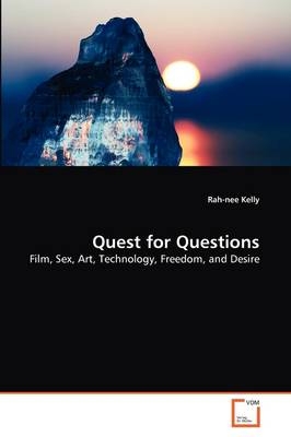 Quest for Questions - Rah-nee Kelly