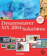 Dreamweaver MX 2004 Solutions - Ethan Watrall