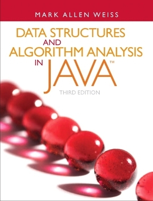 Data Structures and Algorithm Analysis in Java - Mark Weiss