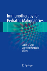 Immunotherapy for Pediatric Malignancies - 