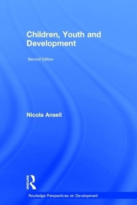 Children, Youth and Development - Nicola Ansell