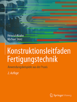 Konstruktionsleitfaden Fertigungstechnik - Heinrich Krahn, Michael Storz