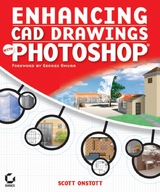 Enhancing CAD Drawings with Photoshop -  Scott Onstott