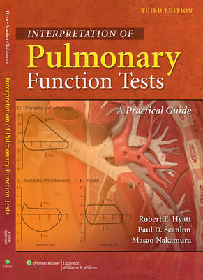 Interpretation of Pulmonary Function Tests - Robert E. Hyatt, Paul D. Scanlon, Masao Nakamura