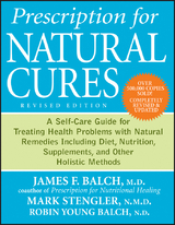 Prescription for Natural Cures -  James F. Balch,  Mark Stengler