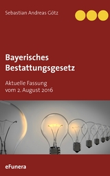 Bayerisches Bestattungsgesetz - 