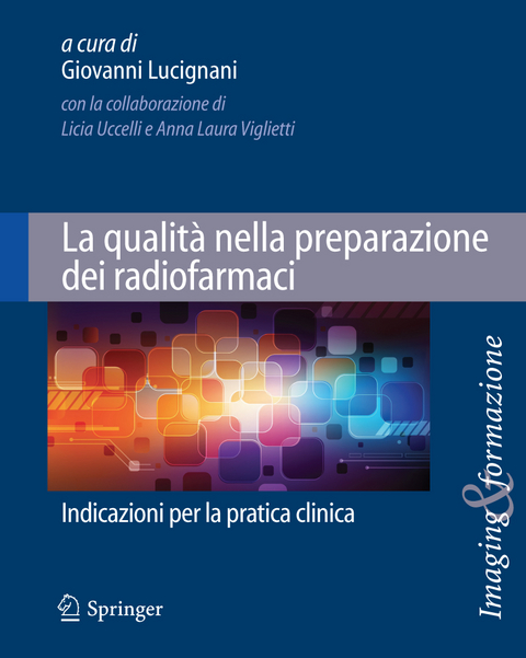 La qualità nella preparazione dei radiofarmaci - 