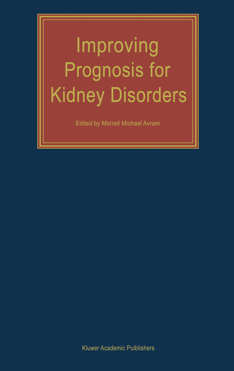 Improving Prognosis for Kidney Disorders - 