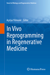 In Vivo Reprogramming in Regenerative Medicine - 