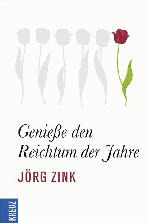 Genieße den Reichtum der Jahre - Jörg Zink