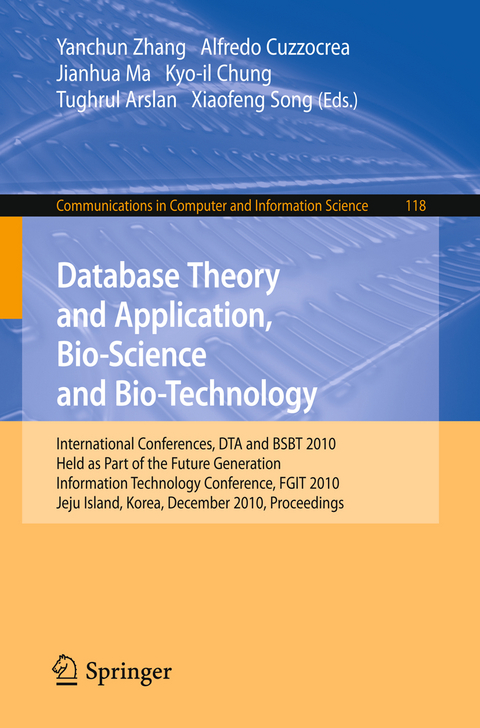 Database Theory and Application, Bio-Science and Bio-Technology - 