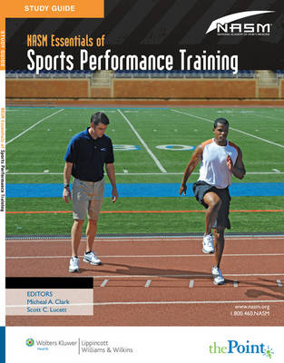 Study Guide to Accompany NASM Essentials of Sports Performance Training