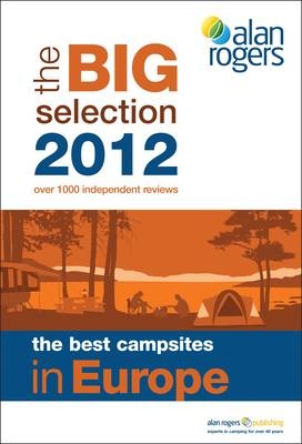 Best Campsites in Europe -  Alan Rogers Guides