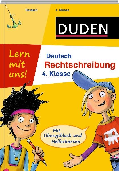 Lern mit uns! Deutsch - Rechtschreibung 4. Klasse - Birgit Carstens