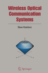 Wireless Optical Communication Systems - Steve Hranilovic