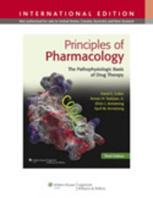 Principles of Pharmacology - David E. Golan, Armen H. Tashjian, Ehrin J. Armstrong, April Wang Armstrong