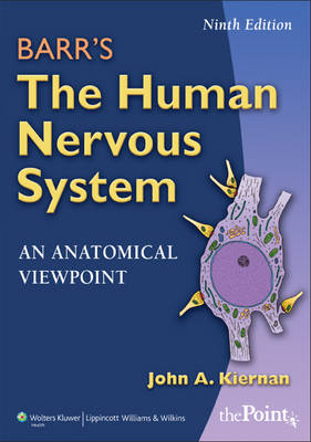 Barr's the Human Nervous System - John A. Kiernan