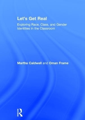 Let's Get Real - Martha Caldwell, Oman Frame