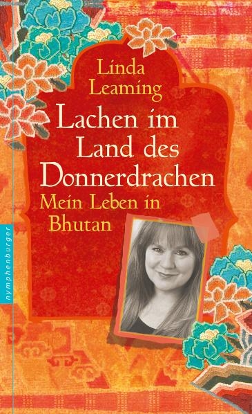 Lachen im Land des Donnerdrachens - Linda Leaming