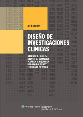 Diseno de las investigaciones clinicas - Stephen B. Hulley, Steven R. Cummings, Warren S. Browner, Deborah G. Grady, Thomas B. Newman