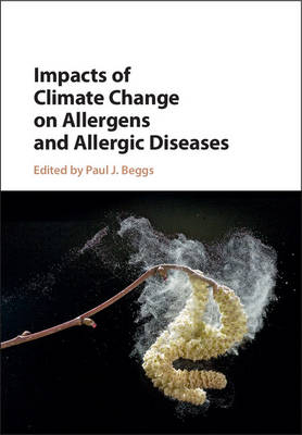 Impacts of Climate Change on Allergens and Allergic Diseases - 