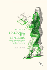 Following the Levellers, Volume One - Gary S. De Krey