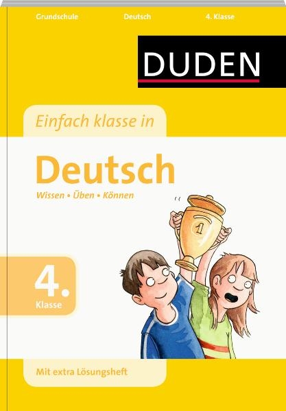 Einfach klasse in Deutsch 4. Klasse - Ulrike Holzwarth-Raether, Angelika Neidthardt, Annette Raether, Anne Rendtorff-Roßnagel