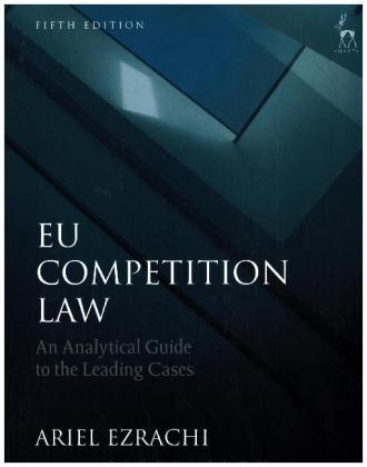 EU Competition Law - Ariel Ezrachi