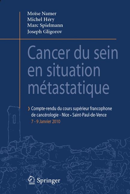 Cancer Du Sein En Situation Metastatique - Moise Namer